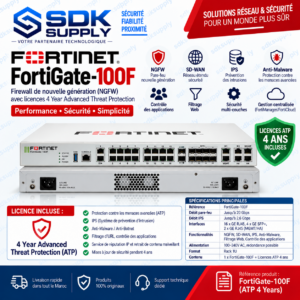 FortiGate-100F avec licences ATP 4 ans