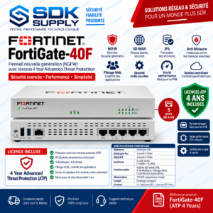 FORTINET FORTIGATE-40F Pare-feu NGFW avec licence Advanced Threat Protection (ATP) 4 ans